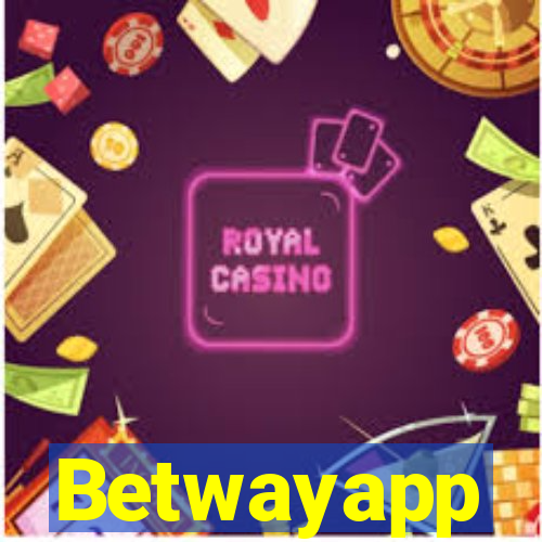 Betwayapp