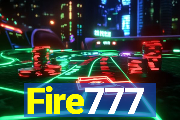 Fire777