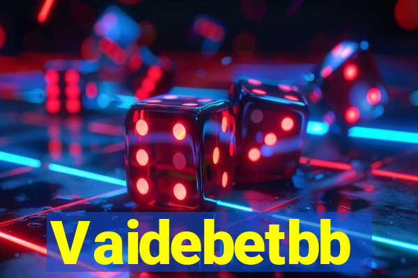 Vaidebetbb