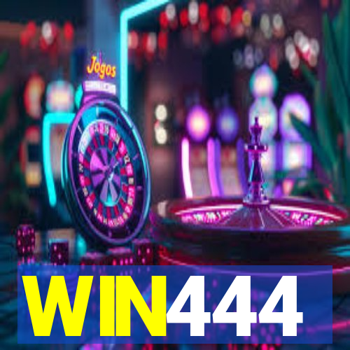 WIN444