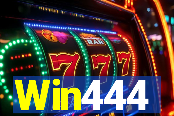 Win444