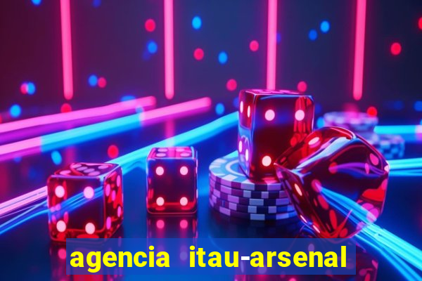 agencia itau-arsenal de marinha