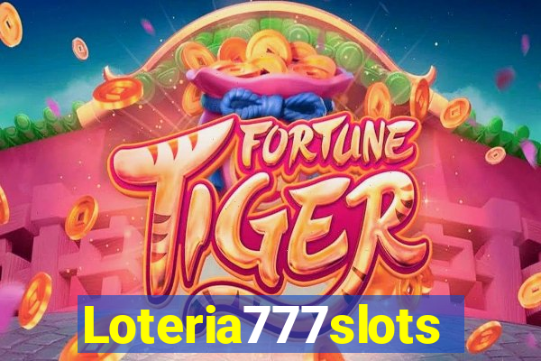 Loteria777slots