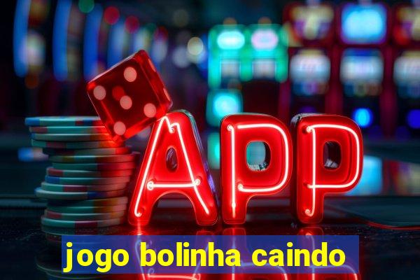 jogo bolinha caindo