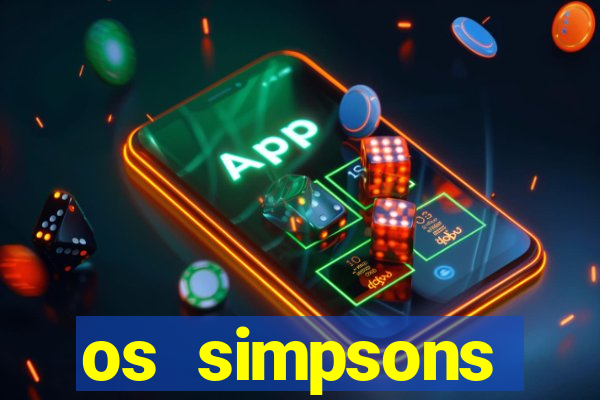 os simpsons assistir online