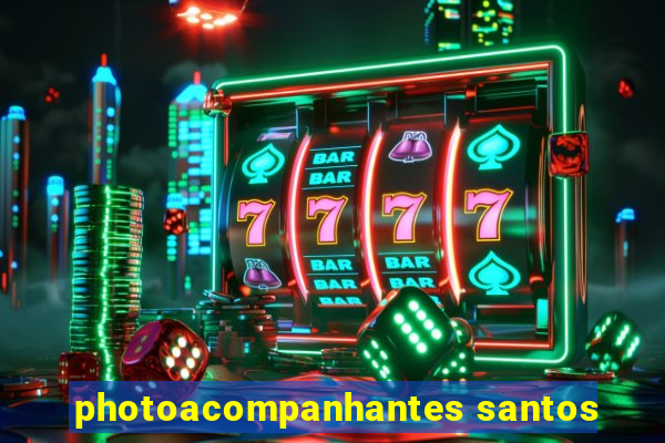 photoacompanhantes santos