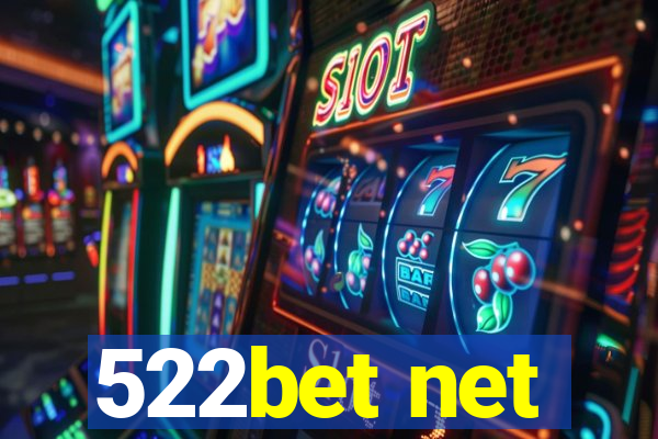 522bet net