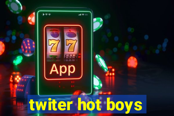 twiter hot boys