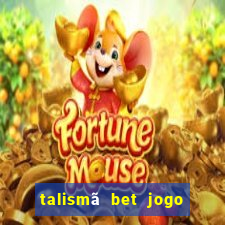 talismã bet jogo do bicho