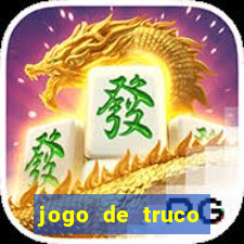 jogo de truco grátis 360