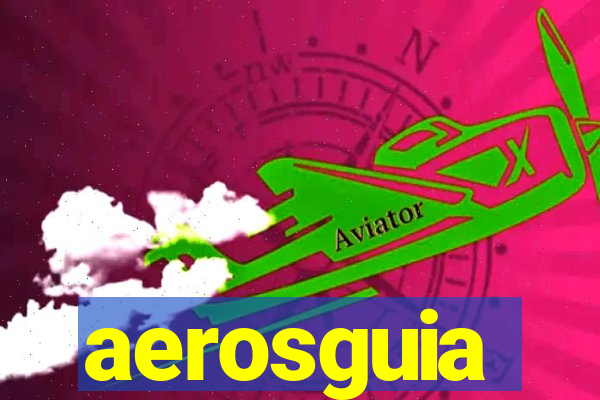 aerosguia