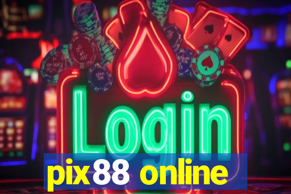 pix88 online