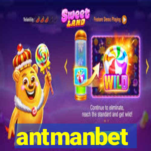 antmanbet