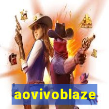 aovivoblaze