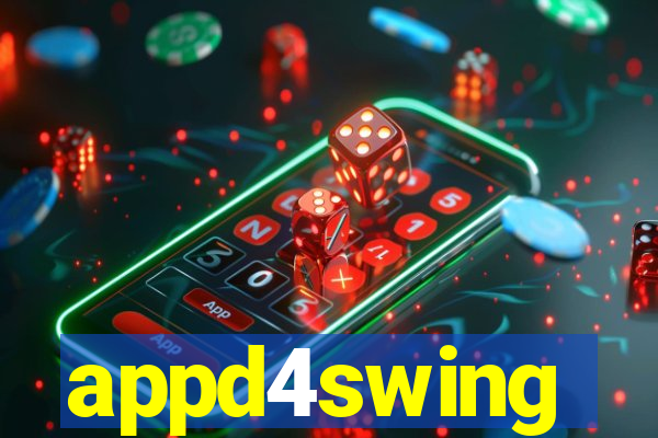 appd4swing