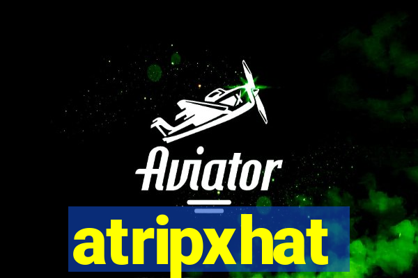 atripxhat