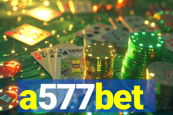 a577bet