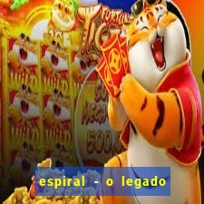 espiral - o legado de jogos mortais filme completo dublado