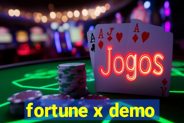 fortune x demo