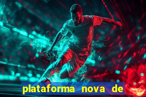 plataforma nova de jogos para ganhar dinheiro