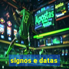 signos e datas