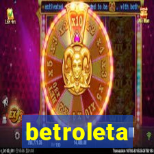 betroleta