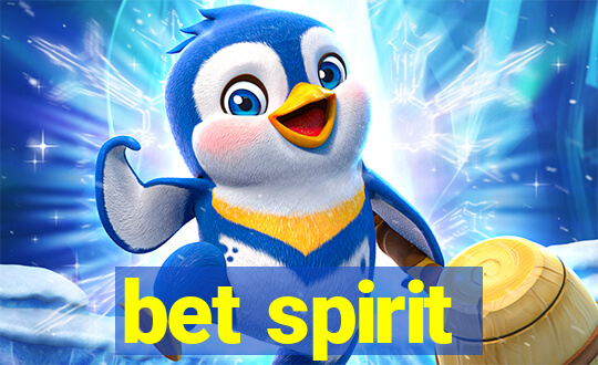 bet spirit