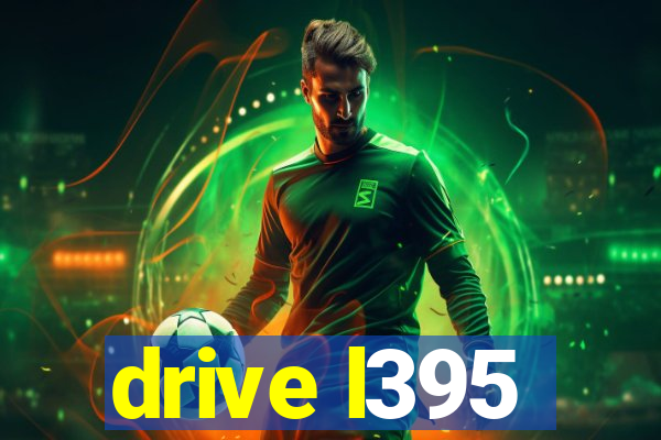 drive l395