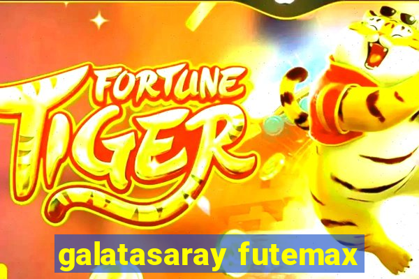 galatasaray futemax