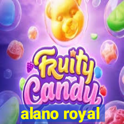 alano royal