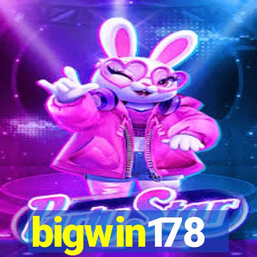 bigwin178