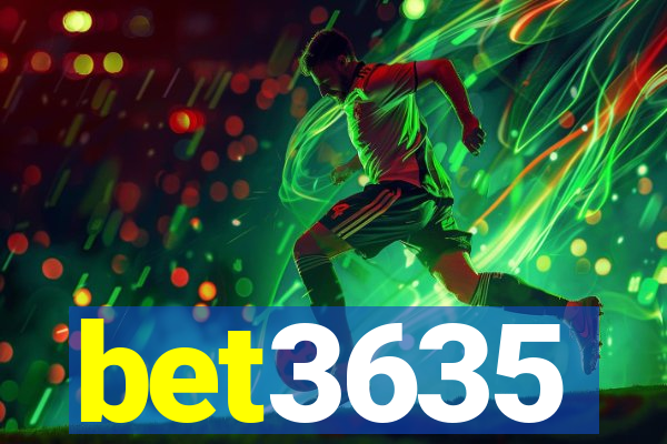 bet3635