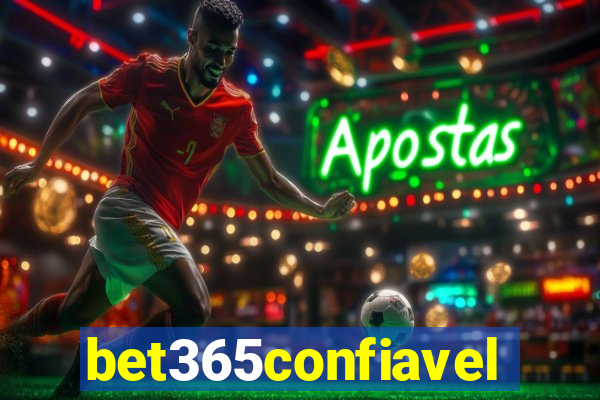 bet365confiavel