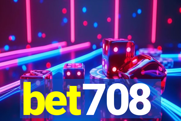 bet708