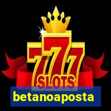 betanoaposta