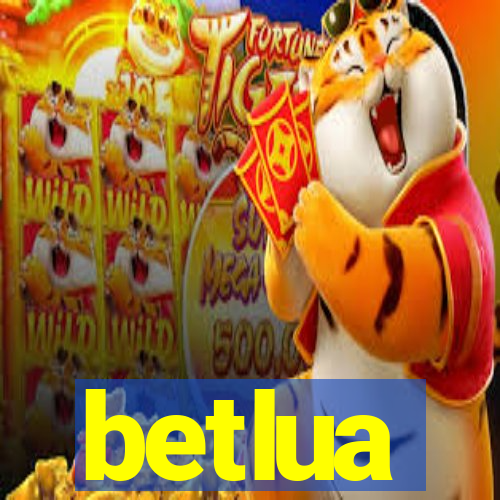 betlua