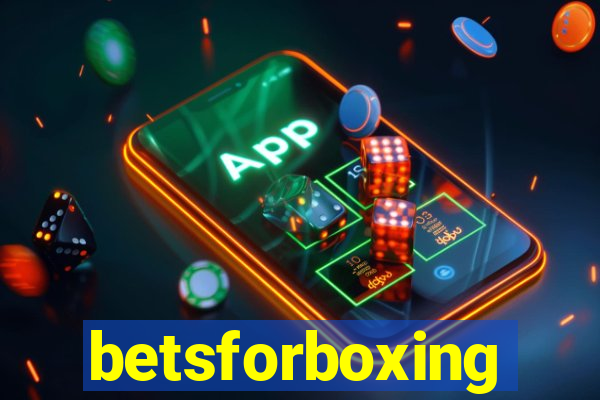 betsforboxing