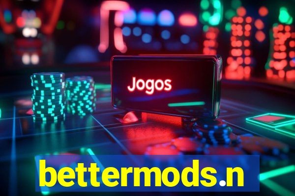 bettermods.n