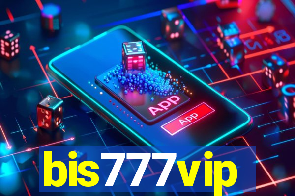 bis777vip