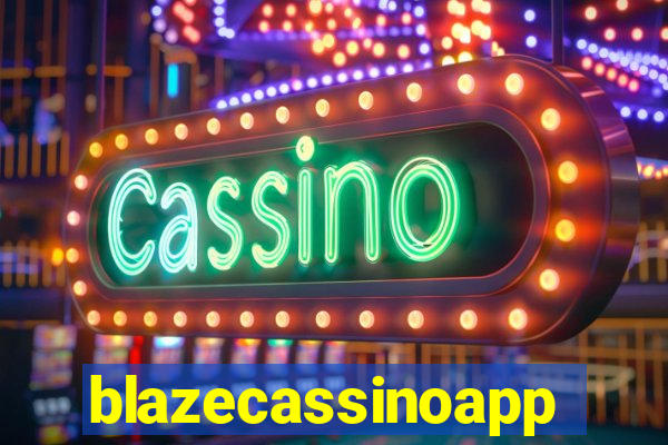 blazecassinoapp