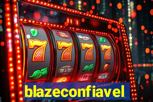 blazeconfiavel