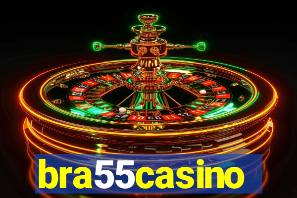 bra55casino