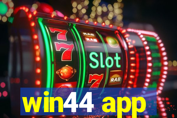 win44 app