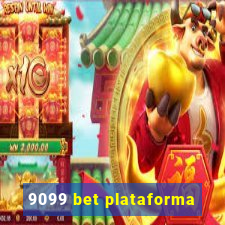 9099 bet plataforma