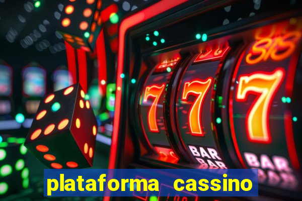 plataforma cassino que paga no cadastro