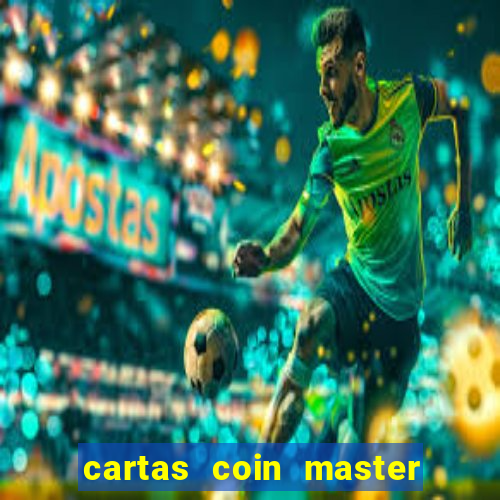 cartas coin master grátis hack