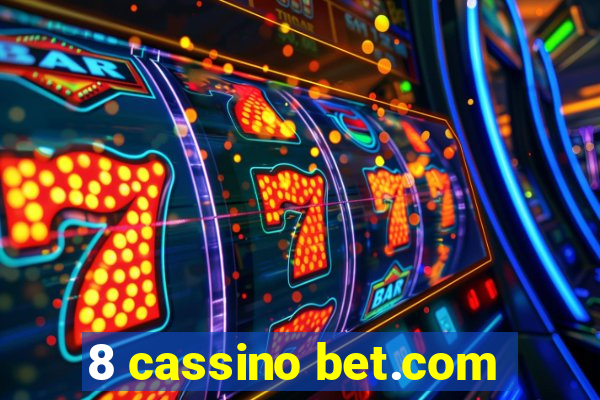 8 cassino bet.com