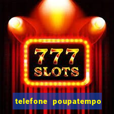 telefone poupatempo de franca