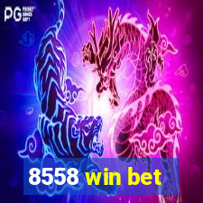 8558 win bet