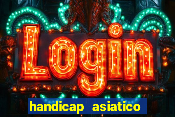 handicap asiatico 0.0 0.5